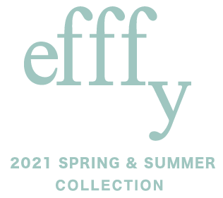efffy 2021 SS Collection